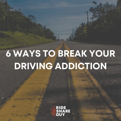 6 Ways To Break Your Driving Addiction