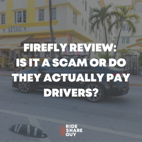 Firefly Review Is It a Scam or Do They Actually Pay Drivers