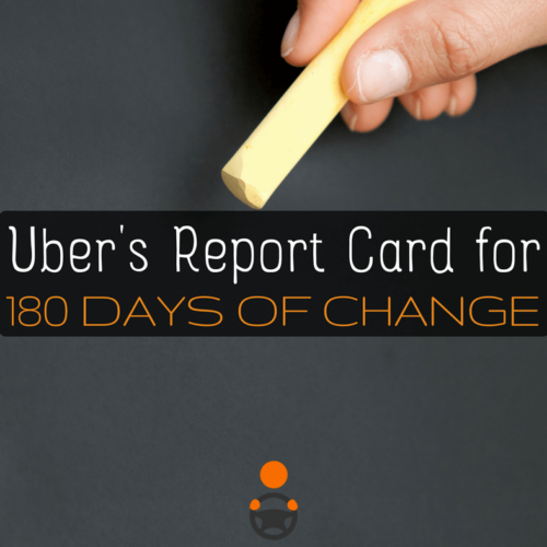Uber has finished up their 180 Days of Change, but what has the impact been on drivers? RSG grades Uber here -