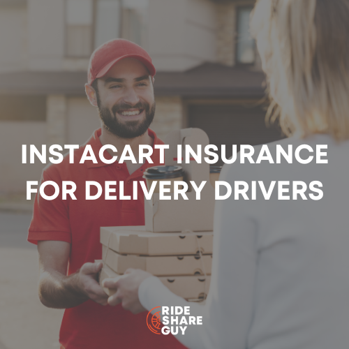 Instacart Insurance for Delivery Drivers